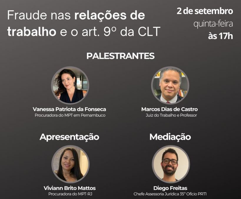 Ciclo de Debates 2021: Fraude nas relações de trabalho e o art. 9º da CLT