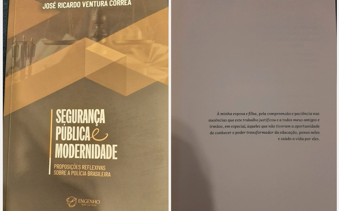 Lançamento do livro Segurança Pública e Modernidade