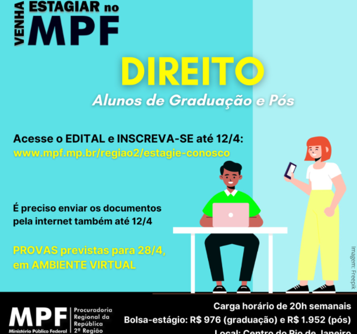 MPF abre inscrição para estágio em Direito para graduação e pós no Rio