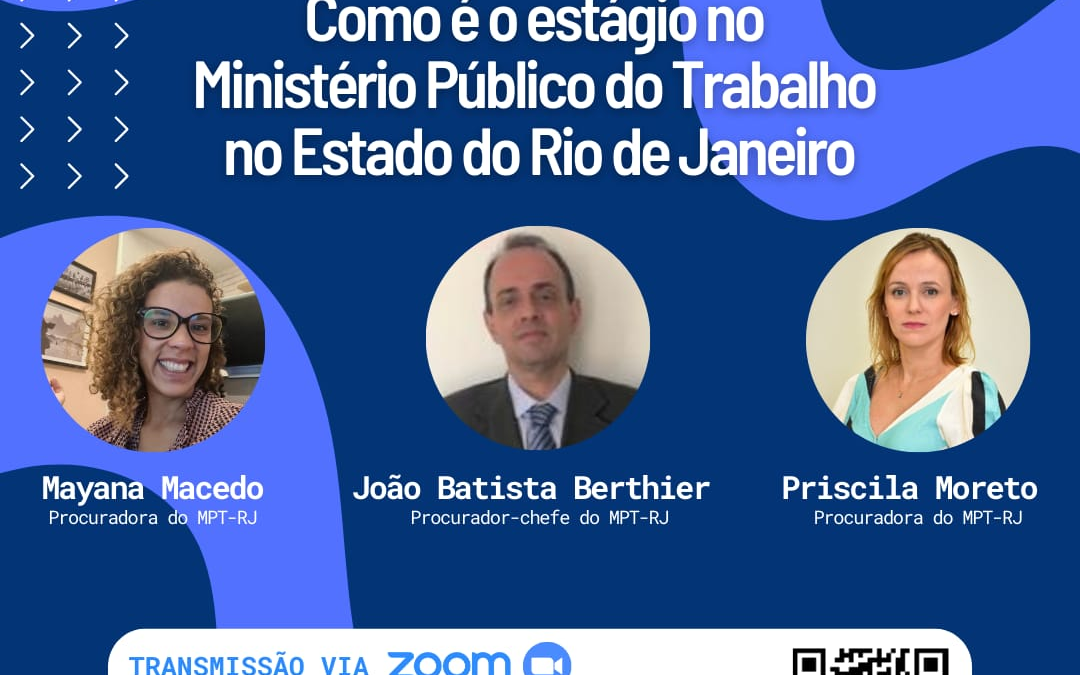 Como é o estágio no Ministério Público do Trabalho no Rio de Janeiro