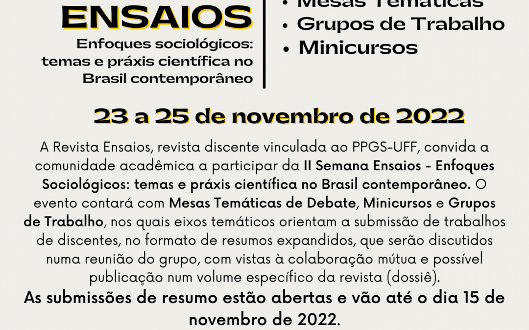 II Semana Ensaios – Enfoques Sociológicos: temas e práxis científica no Brasil contemporâneo