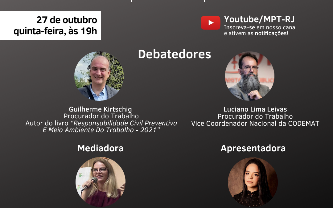 Ciclo de Debates Cejur/Estágio de 2022 – Meio Ambiente do Trabalho: Novas Perspectivas e Responsabilidades