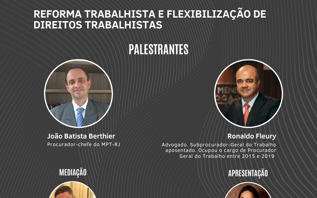 2ª live do Ciclo de Debates CEJUR/Estágio de 2023 – Reforma Trabalhista e Flexibilização de Direitos Trabalhistas