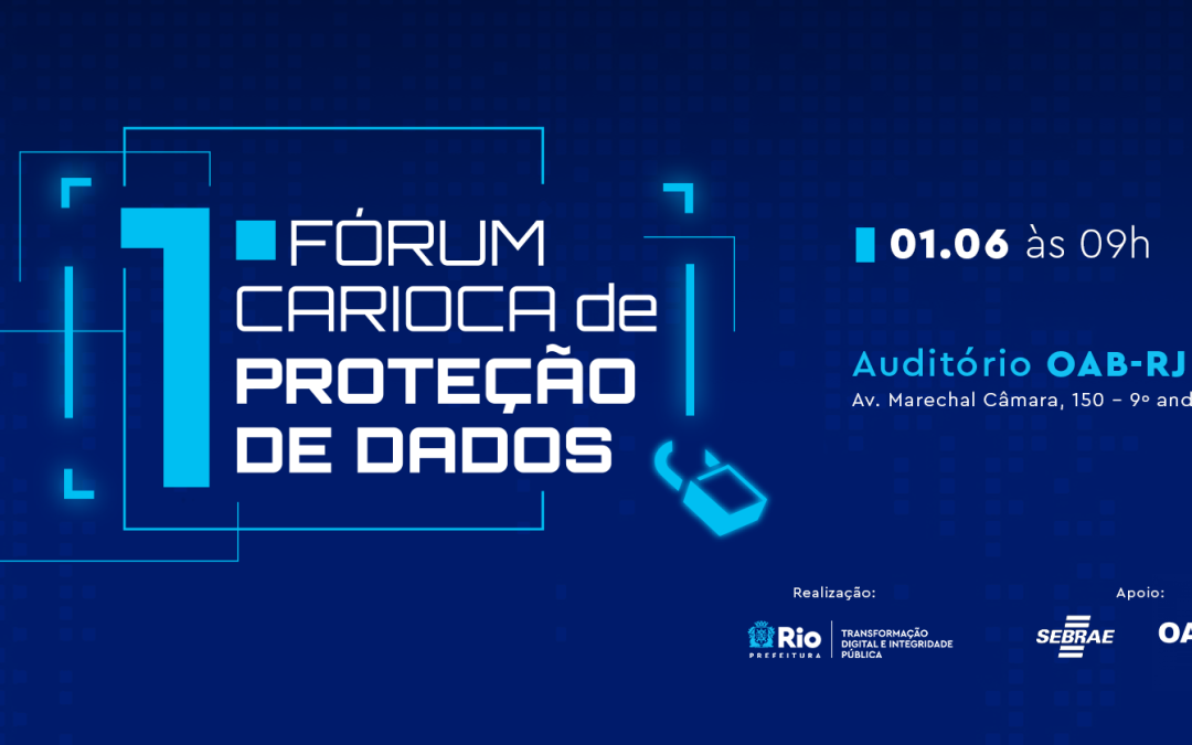 I Fórum Carioca de Proteção de Dados