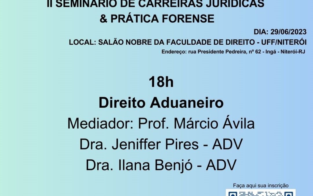 II Seminário de Carreiras Jurídicas e Prática Forense