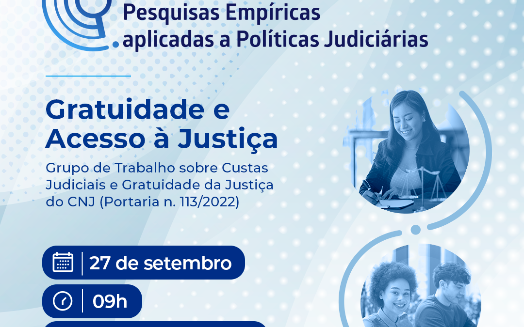 Participe do Seminário: “Gratuidade e Acesso à Justiça”