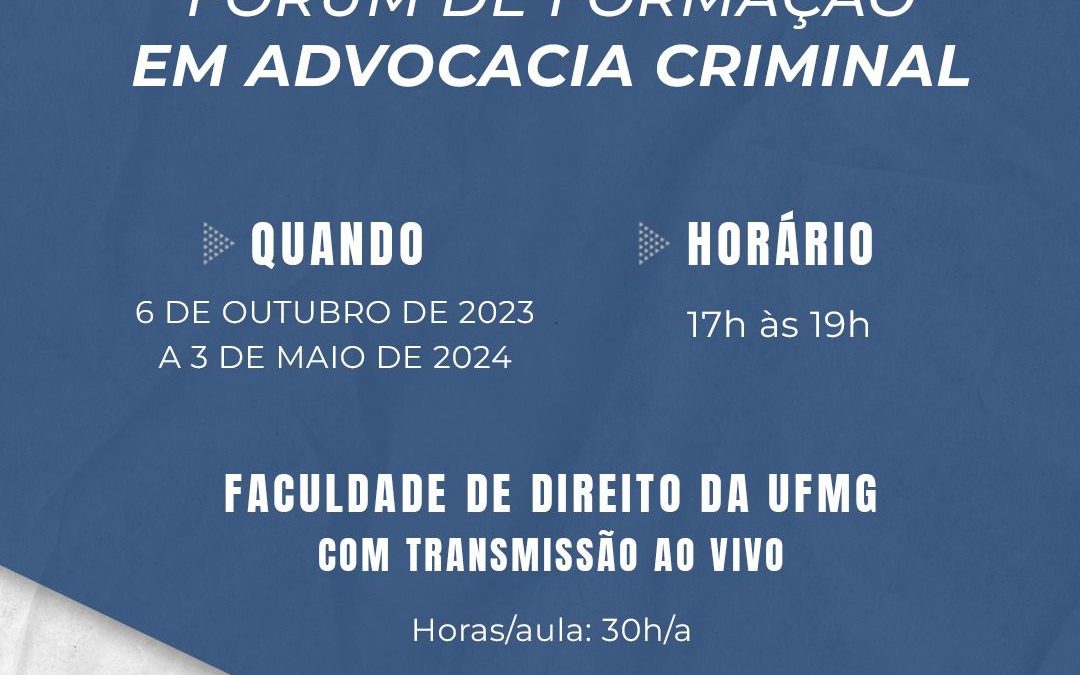 Fórum de Formação em Advocacia Criminal